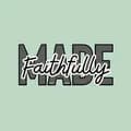Faithfully Made-faithfullymade23