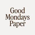 Good Mondays Paper-goodmondays