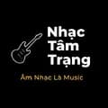 Nhạc Tâm Trạng ☻-nhactamtrangofficial