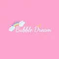 Bubble Dream BD🦄✨-bubbledreambd