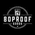80Proof Goods-80proofgoods