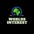 Worlds Interest😳!-worldsinterest