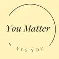 You Matter-youmatteryesyou