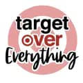 Target Over Everything-targetovereverything
