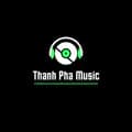 Thanh Pha Music 🎧-_thanh_pha