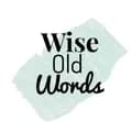 Wise Old Words-wiseoldwords