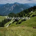 Maybepowder-maybepowder